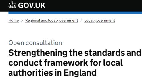 Consultation: Strengthening the standards and conduct framework for local authorities in England